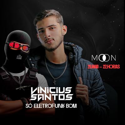 Imagem do evento Moon Apresenta: Vinicius Santos