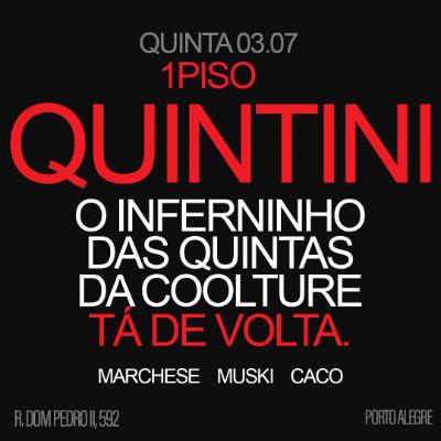 Imagem do evento COOLTURE | QUINTINI | QUINTA 03/07