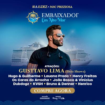 Navio Embaixador em Alto Mar - Gusttavo Lima em Santos