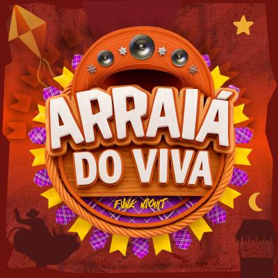 Imagem do evento Arraiá Do Viva