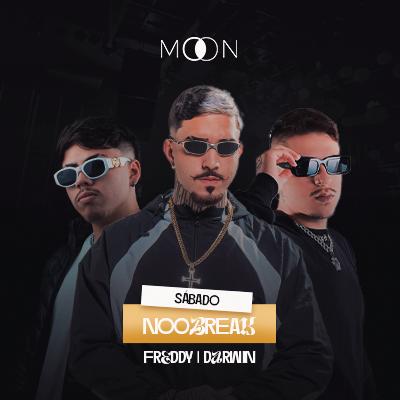 Imagem do evento Moon Apresenta: Noobreak + Fr&ddy+ Darwin