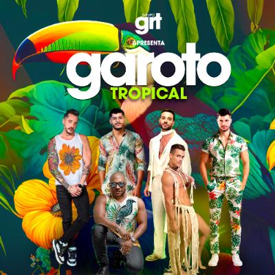 Imagem do evento Garoto Tropical