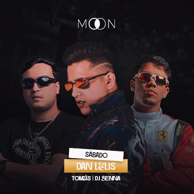 Imagem do evento MOON APRESENTA: DAN LELIS | TOMÁS | DJ SENNA