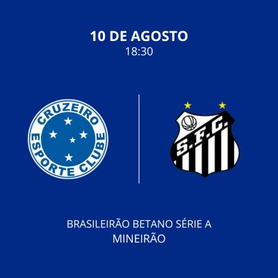 Imagem do evento CRUZEIRO x SANTOS | TIME VISITANTE