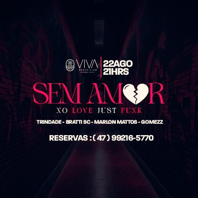 Imagem do evento Sem Amor