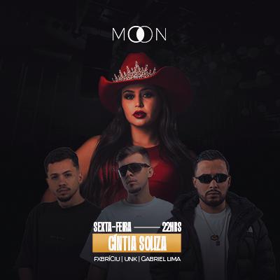 Imagem do evento MOON APRESENTA: CÍNTIA SOUZA | FXBRÍCIU | UNK | GABRIEL LIMA