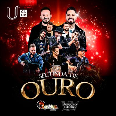 Imagem do evento U Club apresenta: Rainha Musical e Sorriso Lindo