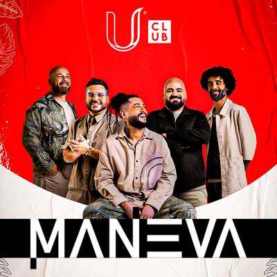 U Club Apresenta: Maneva em Novo Hamburgo