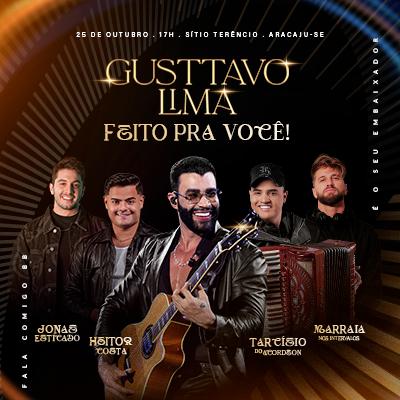 Gusttavo Lima | Feito Pra Você! em Aracaju