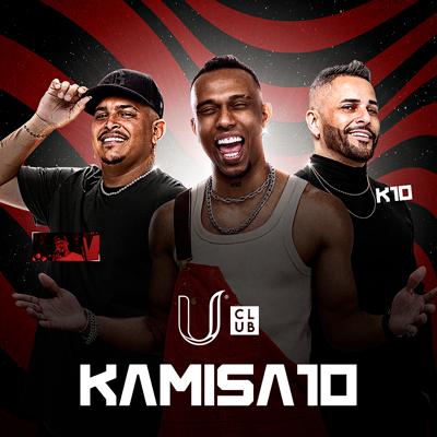 U Club Apresenta: Kamisa 10 em Novo Hamburgo