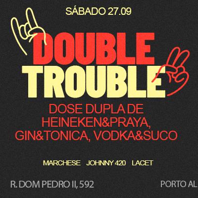 Imagem do evento COOLTURE | DOUBLE TROUBLE | SÁBADO 27/09