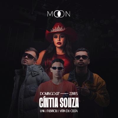 Imagem do evento Moon Apresenta: Cíntia Souza + Unk + Fxbriciu + Vitin Du Celia