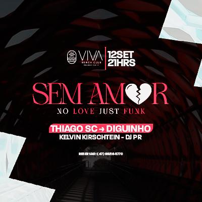 Imagem do evento Sem Amor