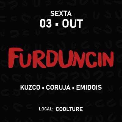 Imagem do evento FURDUNCIN