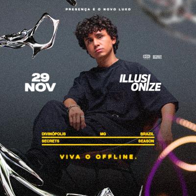 Secrets - Illusionize em Divinópolis