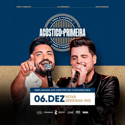 Fred e Fabrício (Acústico de Primeira) em Nova Serrana