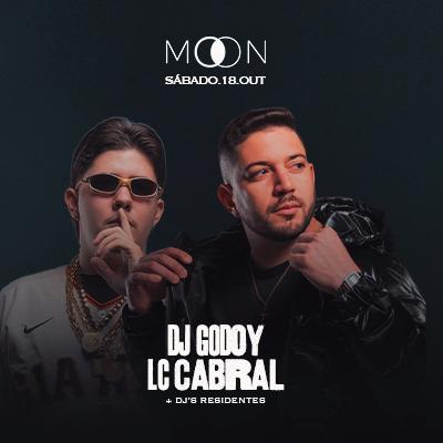Imagem do evento Moon Apresenta: Dj GODOY | LC CABRAL