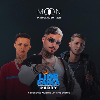 Imagem do evento Moon Apresenta: Liderança Party