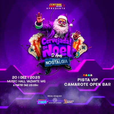Imagem do evento Cervejada do Noel | 12 Anos Edição Nostalgia