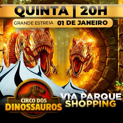 Imagem do evento 05.02 QUINTA 20h00 | CIRCO DOS DINOSSAUROS