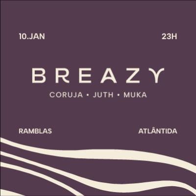 Imagem do evento 10.01 Breazy - Sente o Clima