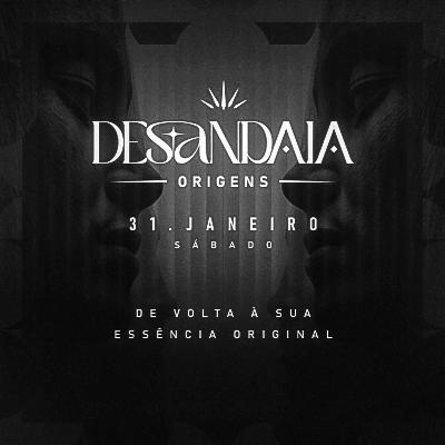 Imagem do evento Desandaia Origens