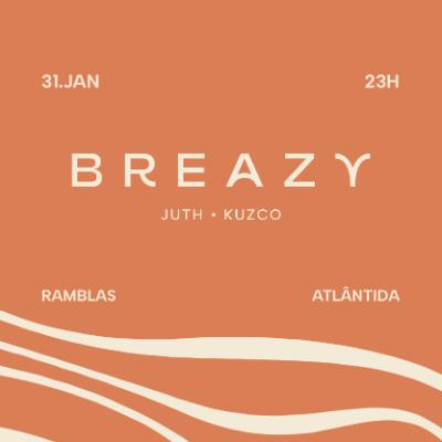 Imagem do evento 31.01 | Breazy - Sente o Clima