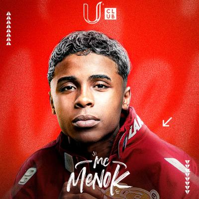 Imagem do evento U Club apresenta: MC Meno K