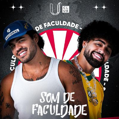 U Club Apresenta: Som de Faculdade em Novo Hamburgo