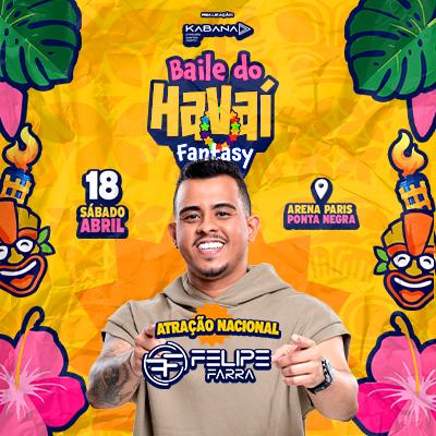 Imagem do evento Baile do Havai Fantasy