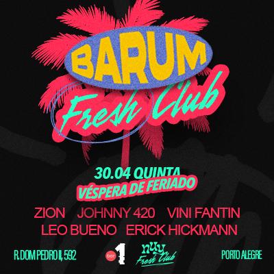 Bar1 Fresh Club | Véspera de Feriado | Quinta 30.04 em Porto Alegre