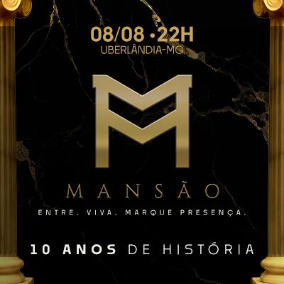 Imagem do evento MANSÃO - 10 ANOS