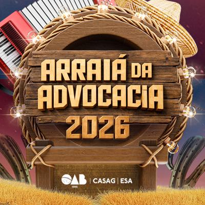 Imagem do evento Arraiá da Advocacia 2026