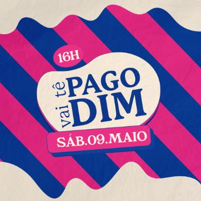 Imagem do evento VAI TÊ PAGODIN