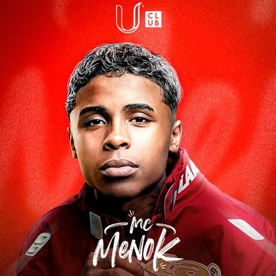 U Club Apresenta: MC Meno K em Novo Hamburgo