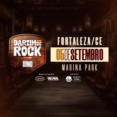 Barzim de Rock - Dino Fonseca em Fortaleza
