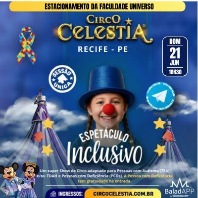 Imagem do evento 21.06 | Circo Celestia - Espetáculo Inclusivo