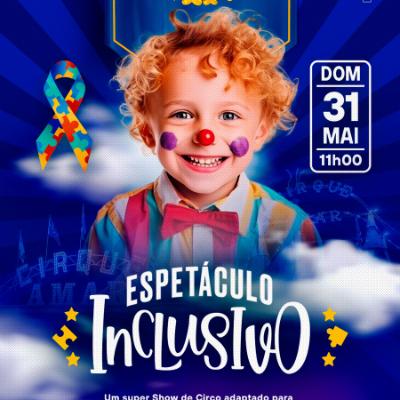 Imagem do evento 31.05 | DOMINGO | CIRQUE AMAR - ESPETÁCULO INCLUSIVO