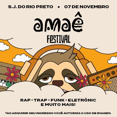 Imagem do evento AMAÊ FESTIVAL
