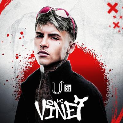 Imagem do evento U CLUB APRESENTA MC VINE7
