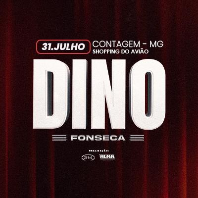 Imagem do evento Dino Fonseca em Contagem