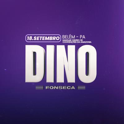 Imagem do evento Dino Fonseca em Belém
