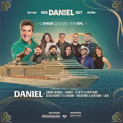 Navio Daniel 2027 em Santos - Daniel + Simone Mendes + Fagner + Zé Neto e Cristiano + César Menotti e Fabiano + Guilherme e Santiago + Lara