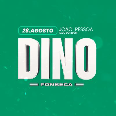 Imagem do evento Dino Fonseca em João Pessoa