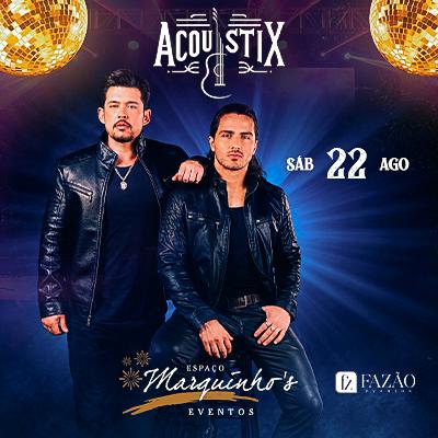 Imagem do evento ACOUSTIX EM IBIÚNA/SP