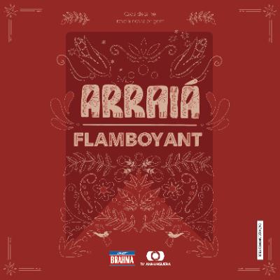 Imagem do evento Arraiá Flamboyant