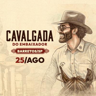 Imagem do evento Cavalgada Embaixador Edição Barretos