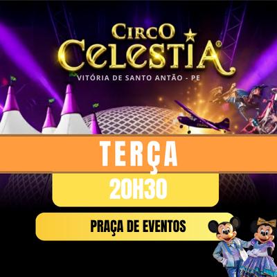 Imagem do evento 18.08 Terça | Circo Celestia