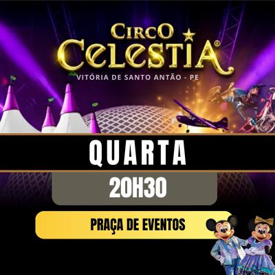 Imagem do evento 26.08 Quarta | Circo Celestia